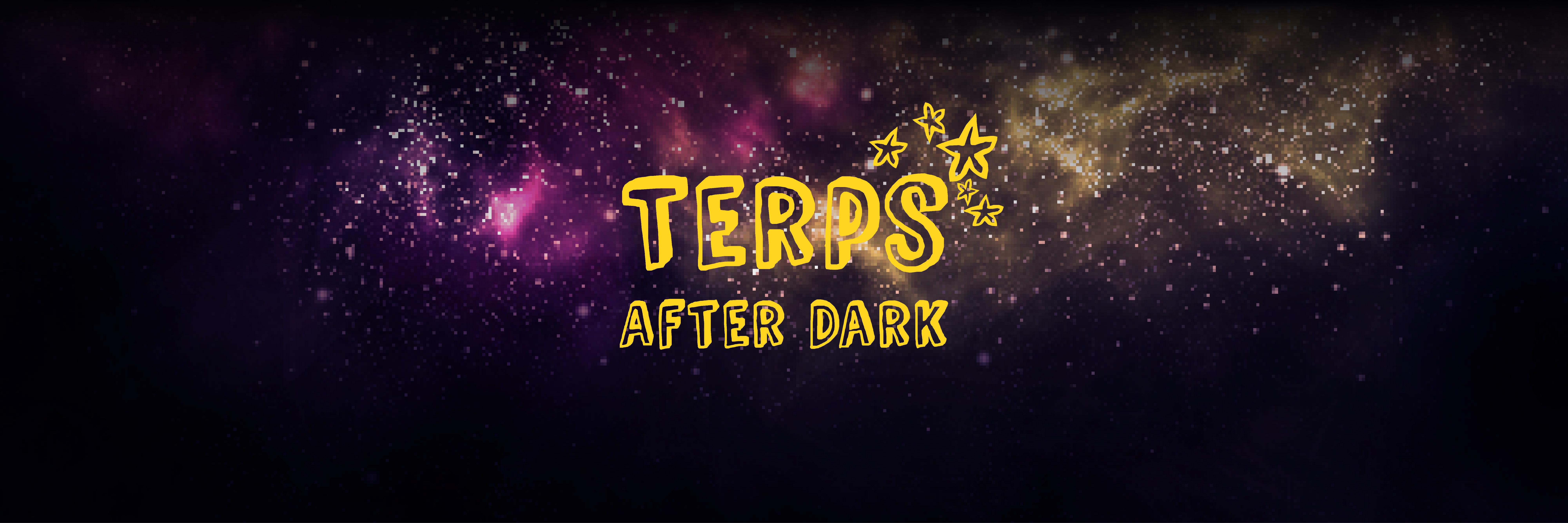 Terps After Dark